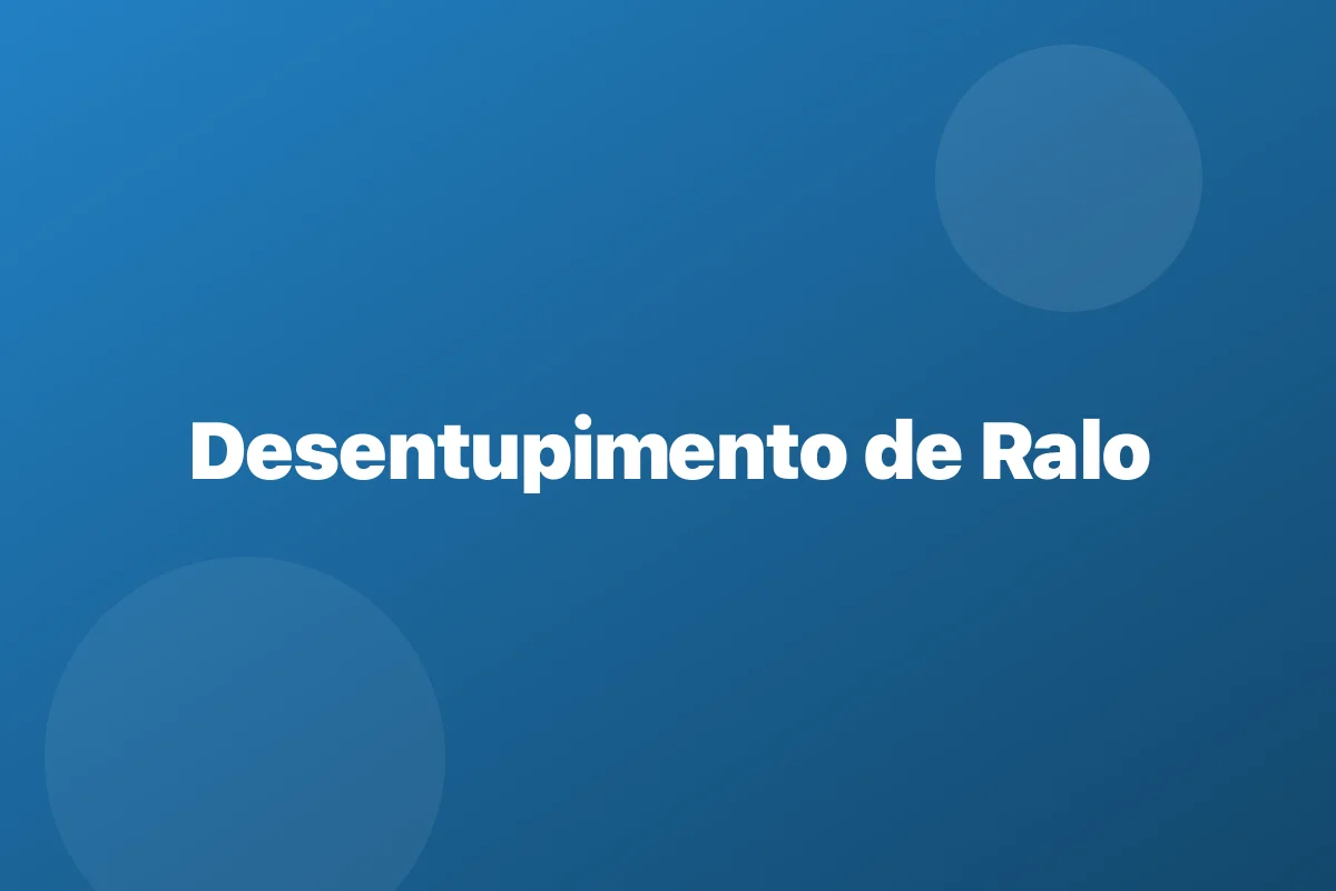 Desentupimento de ralo em Rondonópolis – escoamento garantido